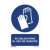 Cartel "es obligatorio el uso de guantes" (pvc 0,7mm) 30x40cm normaluz