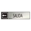 Cartel informativo "salida" (inox adhesivo 0.8mm) 5x20cm normaluz