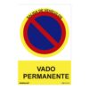 Señal prohibido "vado permanente" (pvc 0.7mm) 30x40cm normaluz