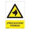 Señal peligro precaución perros pvc 0,7mm 210x300mm normaluz